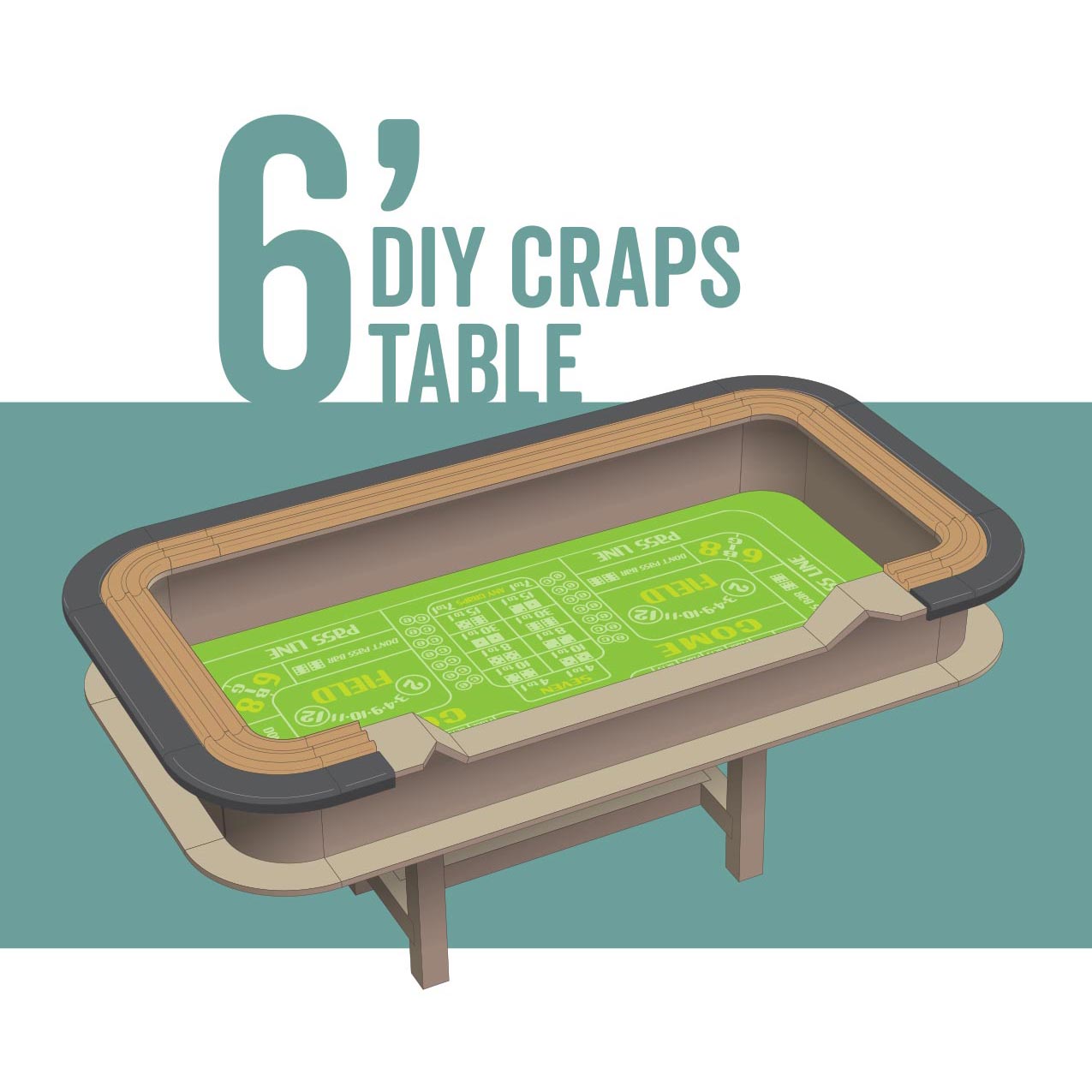 DIY 6' Craps Table Plans